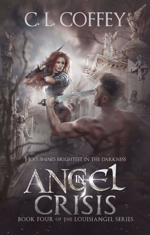 Angel in Crisis (Louisiangel #4) by C.L. Coffey